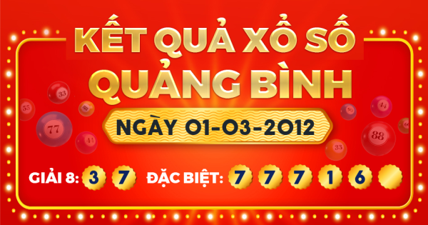 Kết quả xổ số Quảng Bình ngày 1/3/2012
