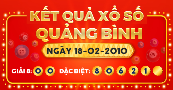 Kết quả xổ số Quảng Bình ngày 18/2/2010