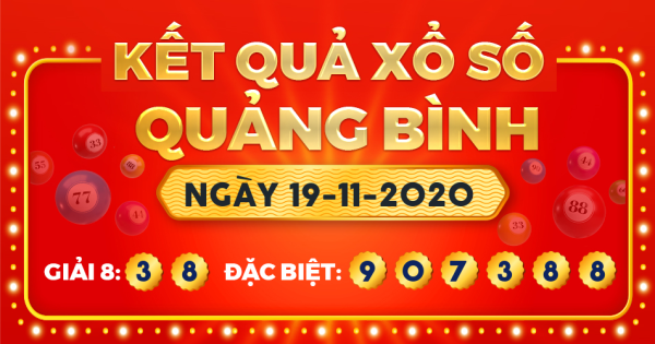 Kết quả xổ số Quảng Bình ngày 19/11/2020